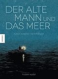 'Der alte Mann und das Meer' von Thierry Murat