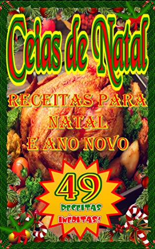 Ceias De Natal Surpreenda A Todos Com Uma Ceia Deliciosas E Ceias De Natal Surpreenda A Todos Com Uma Ceia Deliciosas E