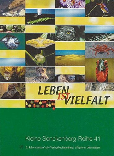 Preisvergleich Produktbild Leben ist Vielfalt (Kleine Senckenberg-Reihe)