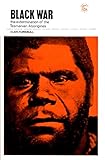 Front cover for the book Black war : the extermination of the Tasmanian Aborigines by Clive Turnbull