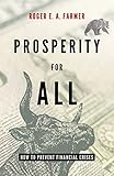 Prosperity for All: How to Prevent Financial Crises (English Edition) by