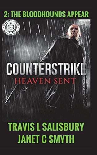 Preisvergleich Produktbild Counterstrike: Heaven Sent (The Bloodhounds Appear, Band 2)