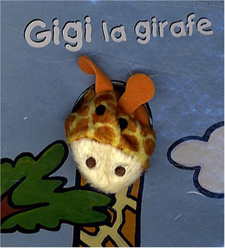 couverture de : Gigi la girafe