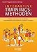 Interaktive Trainingsmethoden: Thiagis Aktivitäten für berufliches, interkulturelles und politisches Lernen in Gruppen by Sivasailam Thiagarajan, Samuel van den Bergh