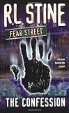 The Confession (Fear Street) by R. L. Stine