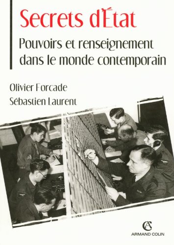 Secrets d'État - Pouvoirs et renseignement dans le monde contemporain gratuit