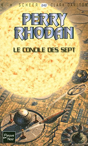 Perry Rhodan n°242 - Le Concile des Sept