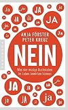 Image de NEIN: Was vier mutige Buchstaben im Leben bewirken können