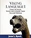 Produktbild Viking Language 1: Learn Old Norse, Runes, and Icelandic Sagas (Viking Language Series, Band 1)