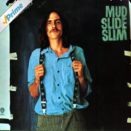 Mud Slide Slim And The Blue Horizon