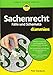 Sachenrecht Fälle und Schemata für Dummies by Peter Eisenbarth