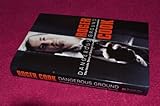 Image de Dangerous Ground: The Inside Story of Britain’s Leading Investigative Journalist