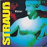 WaIzer, PoIkas, Märsche - Johann Strauss