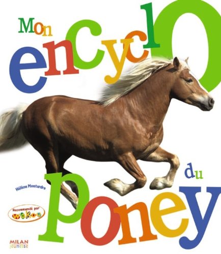 <a href="/node/31766">Mon encyclo du poney</a>