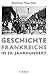 Geschichte Frankreichs im 20. Jahrhundert by
