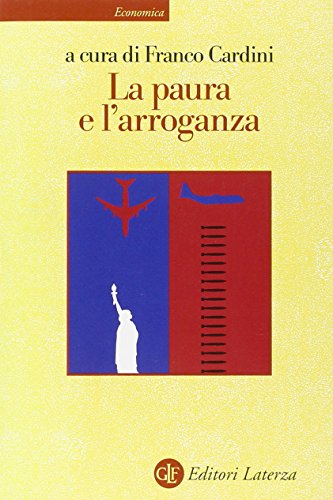 La paura e l'arroganza libro