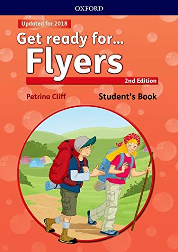 Get Ready for Flyers Student's Book 2nd Edition (Get Ready For Second Edition)