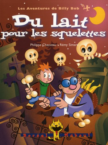 couverture de : Du lait pour les squelettes