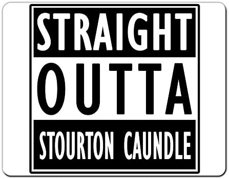 STRAIGHT OUTTA STOURTON CAUNDLE - Premium Mouse Mat (5mm Thick)