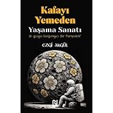 Kafayı Yemeden Yaşama Sanatı - 21. Y&uuml;zyılı Sor...