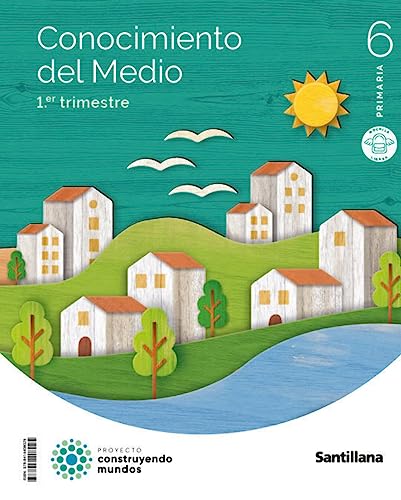 CONOCIMIENTO DEL MEDIO MOCHILA LIGERA 6 PRIMARIA CONSTRUYENDO MUNDOS