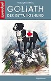 GOLIATH - Der Rettungshund by 