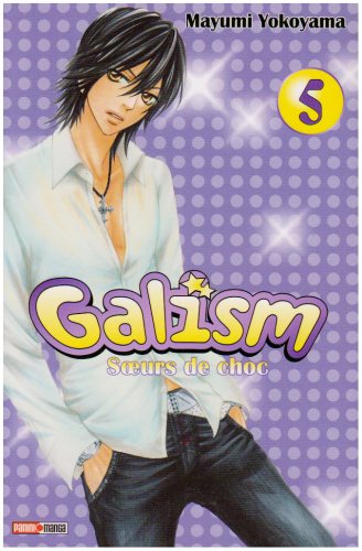 Galism — Tome 5