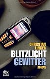Cover zum Buch Blitzlichtgewitter