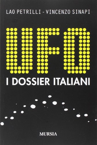 UFO. I dossier italiani