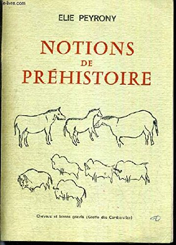 Download Notions de préhistoire - (Une région préhistorique, Les Eyzies, Dordogne - Généralités - Chronologie - Durée des temps préhistoriques - Le climat, la flore, la faune, les glaciations - Les habitats préhistoriques - Un gisement préhistorique : Laugerie-Haute aux Eyzies, coupe stratigraphique - Lampe préhistorique de la Mouthe - Les grottes - Les matières premières, l'outillage - Les sépultures, le culte des morts - La parure - L'art préhistorique - La vie au temps préhistorique Abbevillien - Ach Download Notions de préhistoire - (Une région préhistorique, Les Eyzies, Dordogne - Généralités - Chronologie - Durée des temps préhistoriques - Le climat, la flore, la faune, les glaciations - Les habitats préhistoriques - Un gisement préhistorique : Laugerie-Haute aux Eyzies, coupe stratigraphique - Lampe préhistorique de la Mouthe - Les grottes - Les matières premières, l'outillage - Les sépultures, le culte des morts - La parure - L'art préhistorique - La vie au temps préhistorique Abbevillien - Ach
