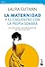 Produktbild La maternidad y el encuentro con la propia sombra (Prácticos, Band 2)