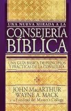 Image de Una Nueva Mirada a la Consejeria Biblica = Introduction to Biblical Counselling