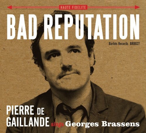Bad Reputation/Brassens in English