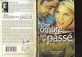 Une ombre sur le passé