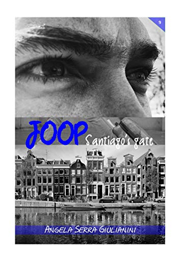 Angela Serra Giulianini - Joop 09. Santiago's gate (2019)