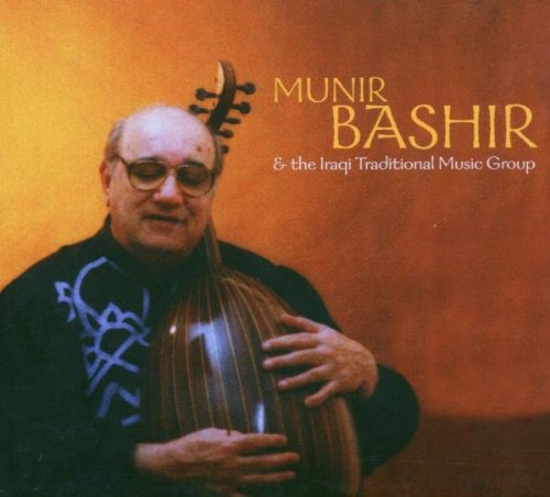 couverture de : Munir Bashir & the Iraqi traditional music group