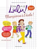LULU, CHAMPIONNE À L'ÉCOLE - T18