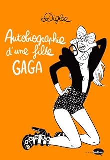 jaquette livre Autobiographie d'une fille Gaga
