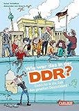 Wie war das in der DDR?: Einblicke in die Zeit des geteilten Deutschland by Susan Schädlich, Alexander von Knorre