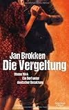 Die Vergeltung - Rhoon 1944: Ein Dorf unter deutscher Besatzung by 