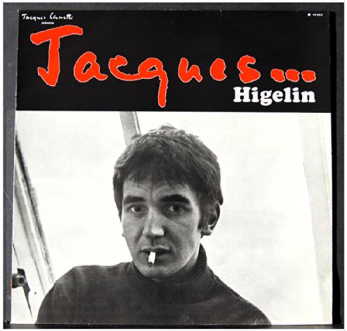 Jacques Canetti - 48 893 - Jacques Higelin - Boris Vian - Chansons de 1965 - A Django, Isabelle, Quand j'improvise sur mon piano, Fleur de Pavot, On est là pour ça, Priez pour Saint- Germain des Près, Dans mon lit (B.Vian), Je rêve (B.Vian), La java des chaussettes à clous (B.Vian), L'année à l'envers (B.Vian), Huit jours en Italie (B.Vian), L'âme Slave (B.Vian) - Original et non réédition - Disque vinyle LP 33 tours (et non cd).