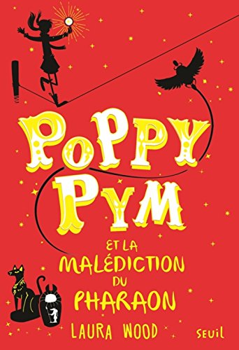 couverture de : Poppy Pym et la mal&eacute;diction du pharaon