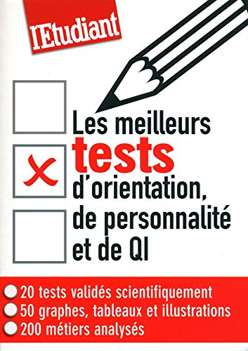Download Les meilleurs tests d'orientation, de personnalité et de QI Download Les meilleurs tests d'orientation, de personnalité et de QI