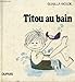 Titou au bain - GUNILLA WOLDE