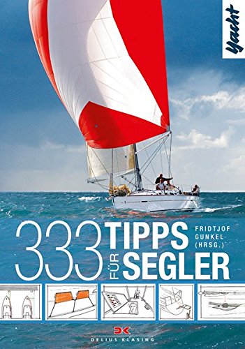 Preisvergleich Produktbild 333 Tipps für Segler