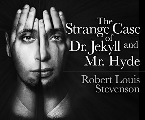 The Strange Case of Dr. Jekyll and Mr. Hyde