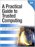 Image de A Practical Guide to Trusted Computing (IBM Press)