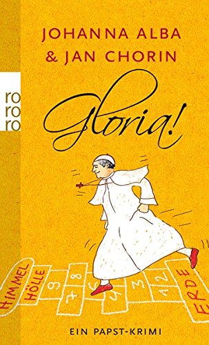 Book's Cover of Gloria!: Ein Papst-Krimi