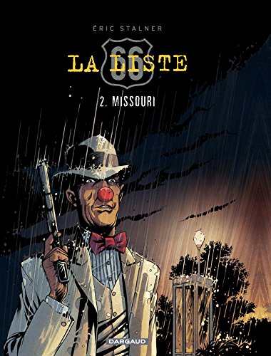 La Liste 66 - tome 2 - Missouri La Liste 66 - tome 2 - Missouri