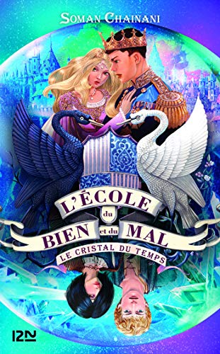 Télécharger L'école du bien et du mal - tome 05 : Le cristal du temps Francais PDF